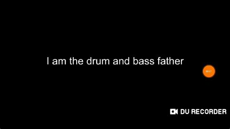 drum bass father lyrics